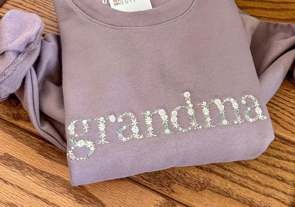 Grandma/Mama Embroidered Floral Crewneck - SIZE SMALL