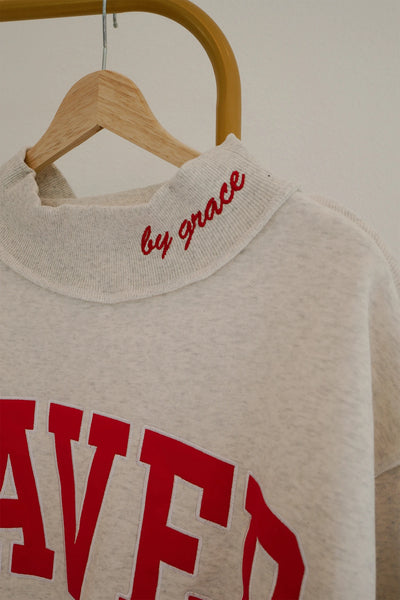 PREORDER Saved By Grace Mock Neck Sweatshirt