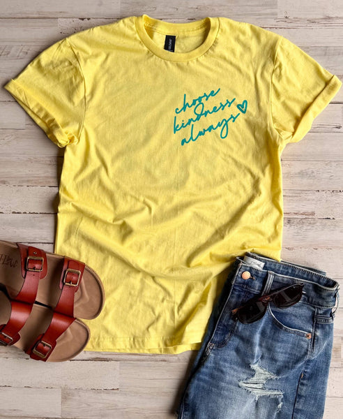 Choose Kindness Always Graphic Tee