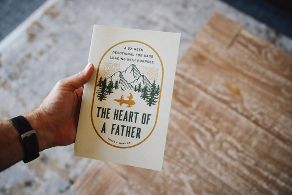 The Heart Of A Father Devotional