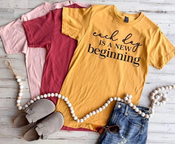Each Day Is A New Beginning Graphic Tee