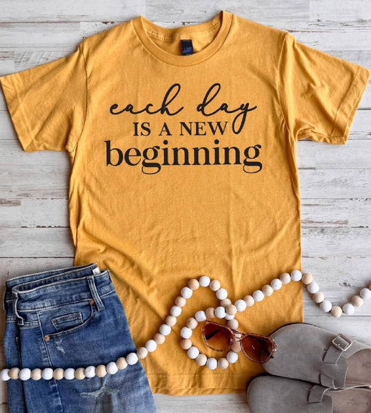 Each Day Is A New Beginning Graphic Tee
