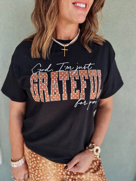 Grateful For You Graphic Tee