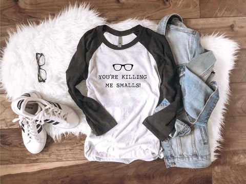 You're Killing Me Smalls Baseball Top